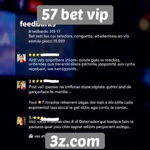 Feedback de usuários sobre o atendimento ao cliente do 57 bet vip
